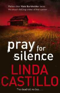 Pray for Silence (Kate Burkholder series)