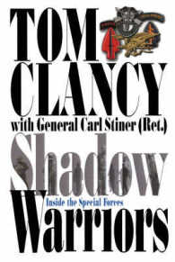 『アメリカ特殊部隊』（原書）<br>Shadow Warriors : Inside the Special Forces -- Paperback （New ed）