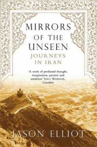 Mirrors of the Unseen : Journeys in Iran