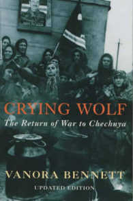 Crying Wolf : The Return of War to Chechnya （Updated）