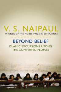 Beyond Belief : Islamic Excursions among the Converted Peoples