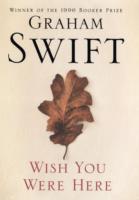 Wish You Were Here -- Hardback