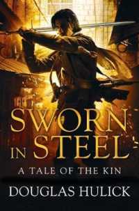 Sworn in Steel (A Tale of the Kin)