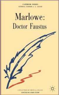 Marlowe : Doctor Faustus (Casebooks)