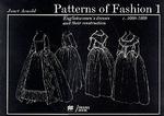 Patterns of Fashion 1: 1660 - 1860