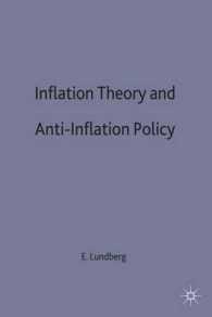 Inflation Theory and Anti-inflation Policy (International Economic Association)