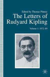 The Letters of Rudyard Kipling : Volume 1: 1872-89 （1990）