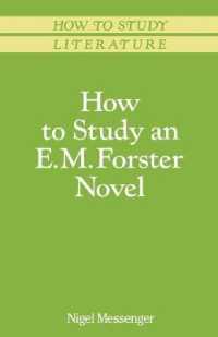 How to Study an E. M. Forster Novel (Palgrave Study Guides:literature)