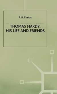 Thomas Hardy : His Life and Friends -- Hardback
