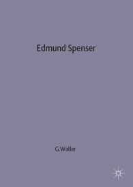 Edmund Spenser : A Literary Life (Macmillan Literary Lives) -- Hardback