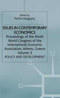 Issues in Contemporary Economics : Volume 3: Policy and Development (International Economic Association Series)