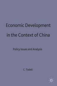 Economic Development in the Context of China : Policy Issues and Analysis -- Hardback