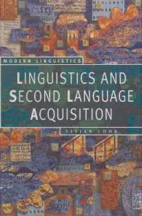 Linguistics and Second Language Acquisition (Palgrave Modern Linguistics)