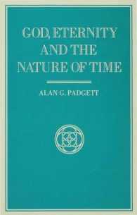 God, Eternity and the Nature of Time (Library of Philosophy and Religion) -- Hardback