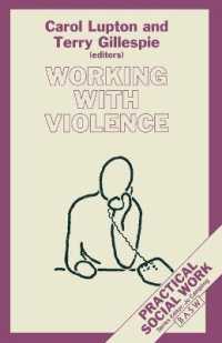 Working with Violence (Practical Social Work)