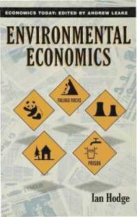 Environmental Economics : Individual Incentives and Public Choices (Economics Today)