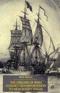 Origins of Irish Convict Transportation to New South Wales : Mixture of Breeds -- Hardback
