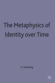 Metaphysics of Identity over Time -- Hardback
