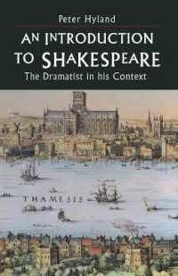 An Introduction to Shakespeare: The Dramatist in His Context (Dramatist in His Context)