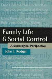 Family Life and Social Control : A Sociological Perspective