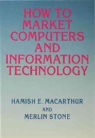 How to Market Computers and Information Technology （2ND）