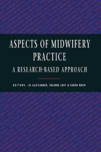 Aspects of Midwifery Practice : A Research Based Approach (Midwifery Practice)