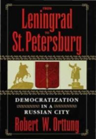 From Leningrad to St.Petersburg : Democratization in a Russian City