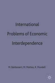 International Problems of Economic Interdependence (Central Issues in Contemporary Economic Theory and Policy)
