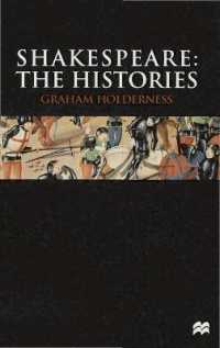 Shakespeare : The Histories