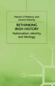 Rethinking Irish History : Nationalism, Identity and Ideology -- Hardback