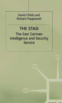 The Stasi : The East German Intelligence and Security Service