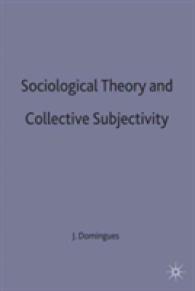 Sociological Theory and Collective Subjectivity -- Hardback