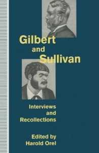 Gilbert and Sullivan : Interviews and Recollections