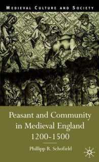 Peasant and Community in Medieval England, 1200-1500 (Medieval Culture and Society)