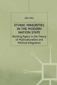 Ethnic Minorities in the Modern Nation State : Working Papers in the Theory of Multiculturalism and Political Integration (Migration, Minorities & Cit