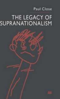 Legacy of Supranationalism -- Hardback