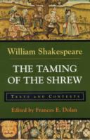 The Taming of the Shrew (The Bedford Shakespeare Series)