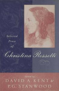 Selected Prose of Christina Rossetti