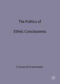 Politics of Ethnic Consciousness -- Hardback
