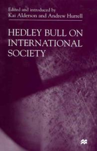 Hedley Bull on International Society -- Hardback
