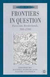 Frontiers in Question : Eurasian Borderlands 700-1700 (Themes in Focus)