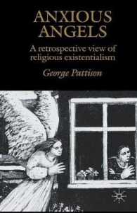 Anxious Angels : Retrospective View of Religious Existentialism -- Paperback