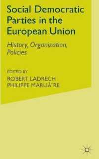 Social Democratic Parties in the European Union : History, Organization, Policies