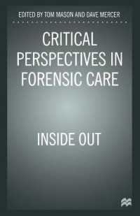 Critical Perspectives in Forensic Care : Inside Out