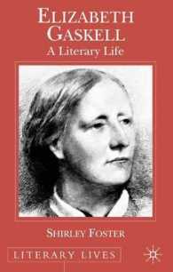 Elizabeth Gaskell : A Literary Life (Literary Lives)
