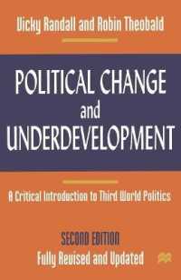 Political Change and Underdevelopment : A Critical Introduction to Third World Politics （2 Critical）