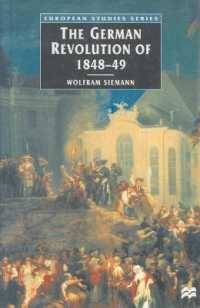 The German Revolution of 1848-49 (European Studies)