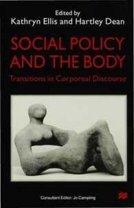 Social Policy and the Body : Transitions in Corporeal Discourse -- Hardback