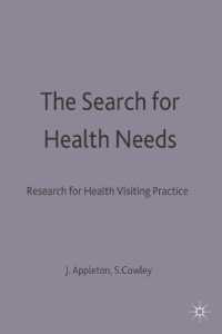 The Search for Health Needs : Research for Health Visiting Practice