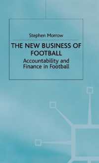 New Business of Football : Accountability and Finance in Football -- Hardback